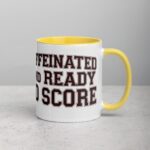Caffeinated and Ready to Score Hockey Mug - Image 21