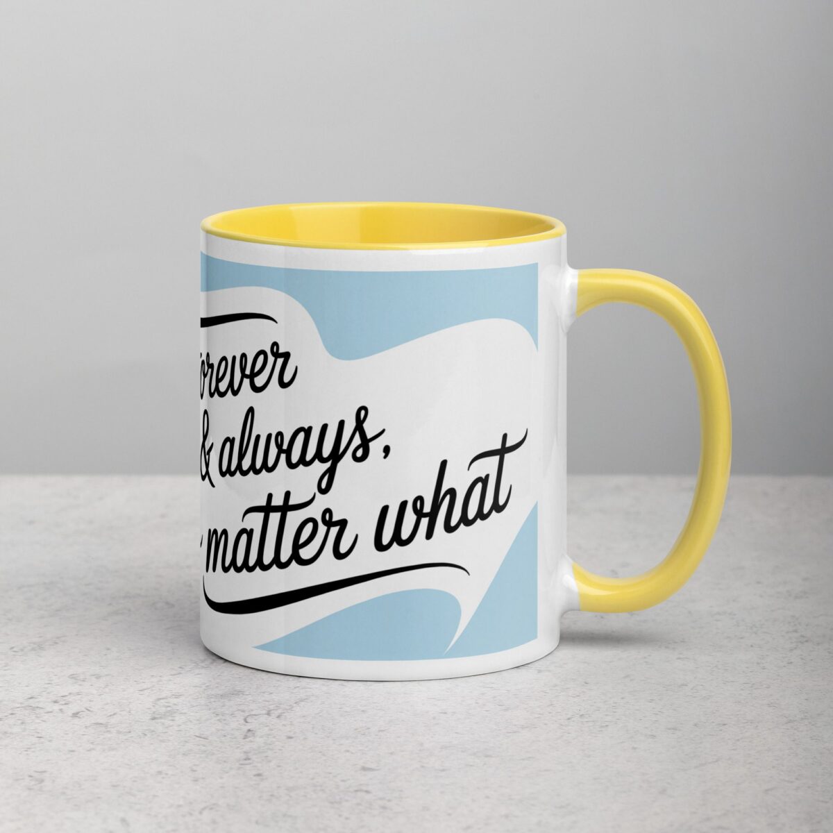 Forever & Always, No Matter What Friend Mug - Image 21