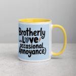 Brotherly Love (With Occasional Annoyance) Coffee Mug - Image 21
