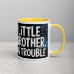 Little Brother, Big Trouble Coffee Mug - Image 21