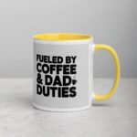 Fueled by Coffee & Dad Duties Mug - Image 21