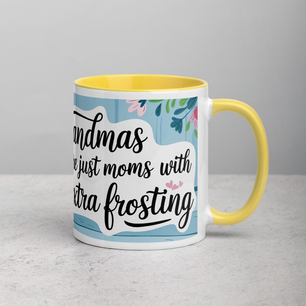 Grandmas Are Just Moms with Extra Frosting Coffee Mug - Image 21