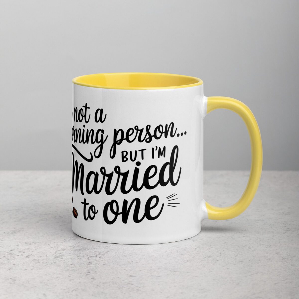 I’m Not a Morning Person… But I’m Married to One Mug - Image 21