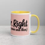 Mr. Right (Every Now and Then) Husband Coffee Mug - Image 21