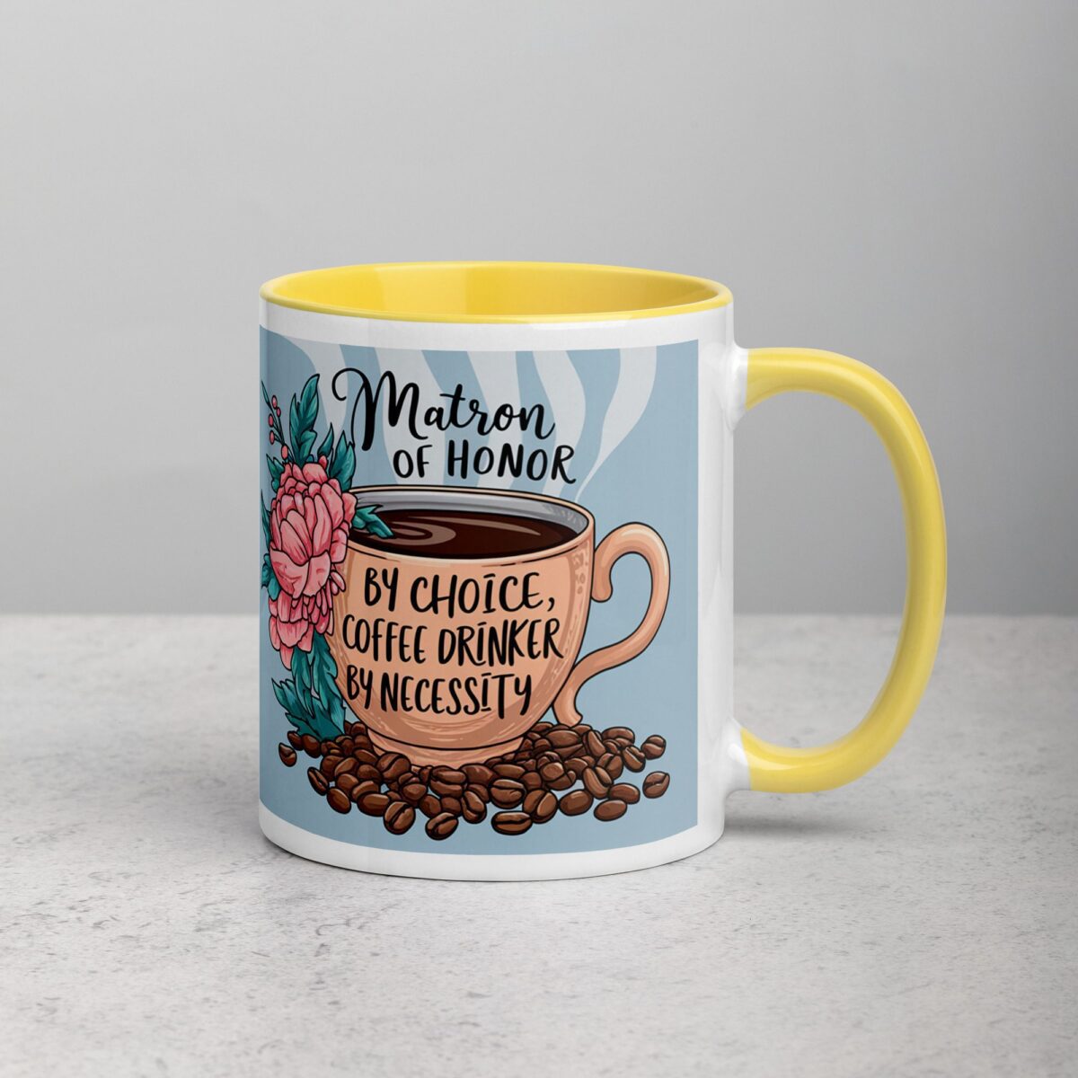 Matron of Honor by Choice, Coffee Drinker by Necessity - Image 21