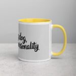Tiny Dog, Big Personality Coffee Mug - Image 21