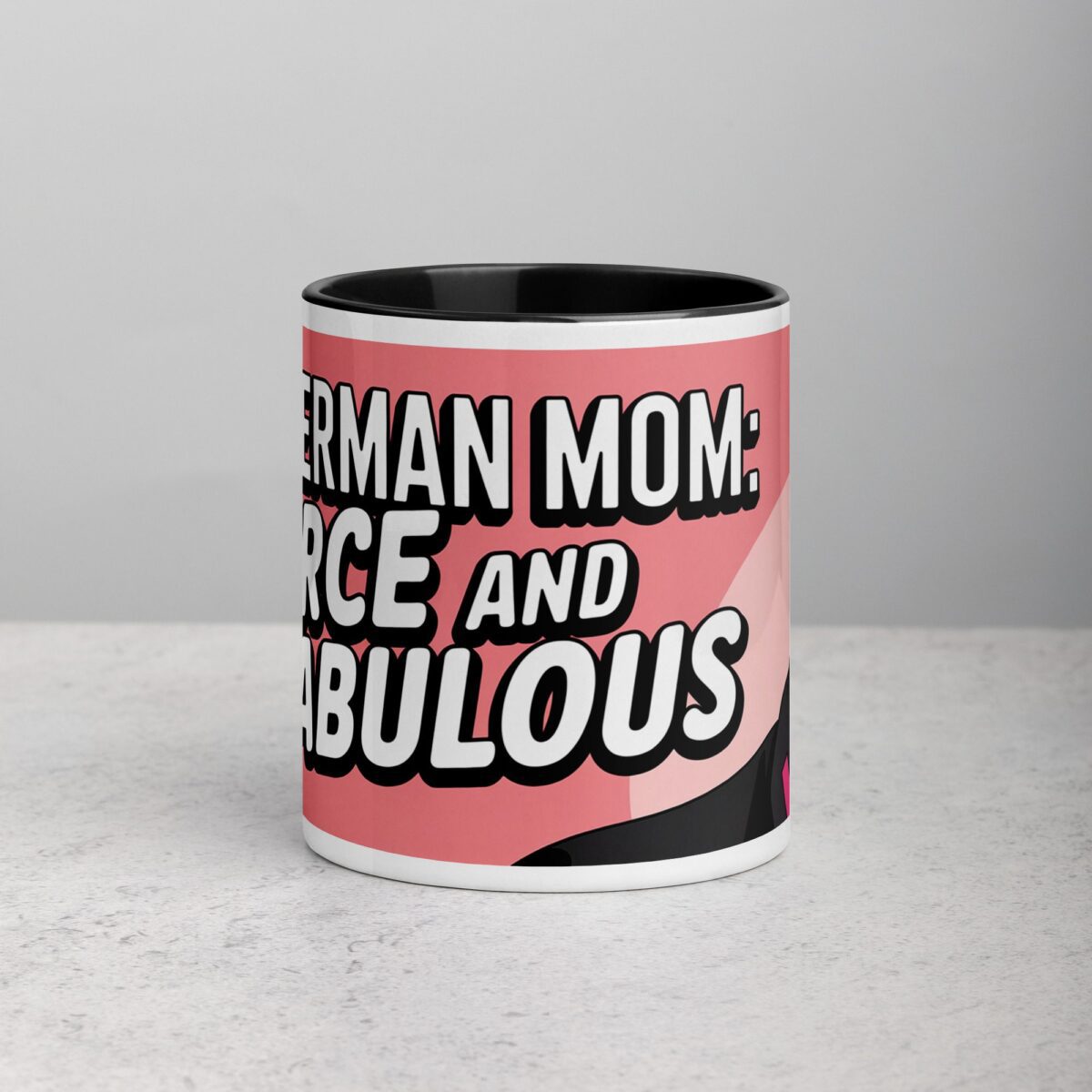 Doberman Mom: Fierce and Fabulous Coffee Mug - Image 2