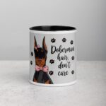Doberman Hair, Don’t Care Coffee Mug