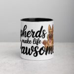 Shepherds Make Life Pawsome Coffee Mug