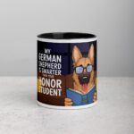 My German Shepherd Is Smarter Than Your Student Mug