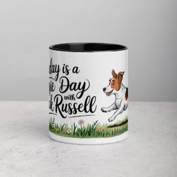 Every Day Is a Zoomie Day with My Jack Russell Mug
