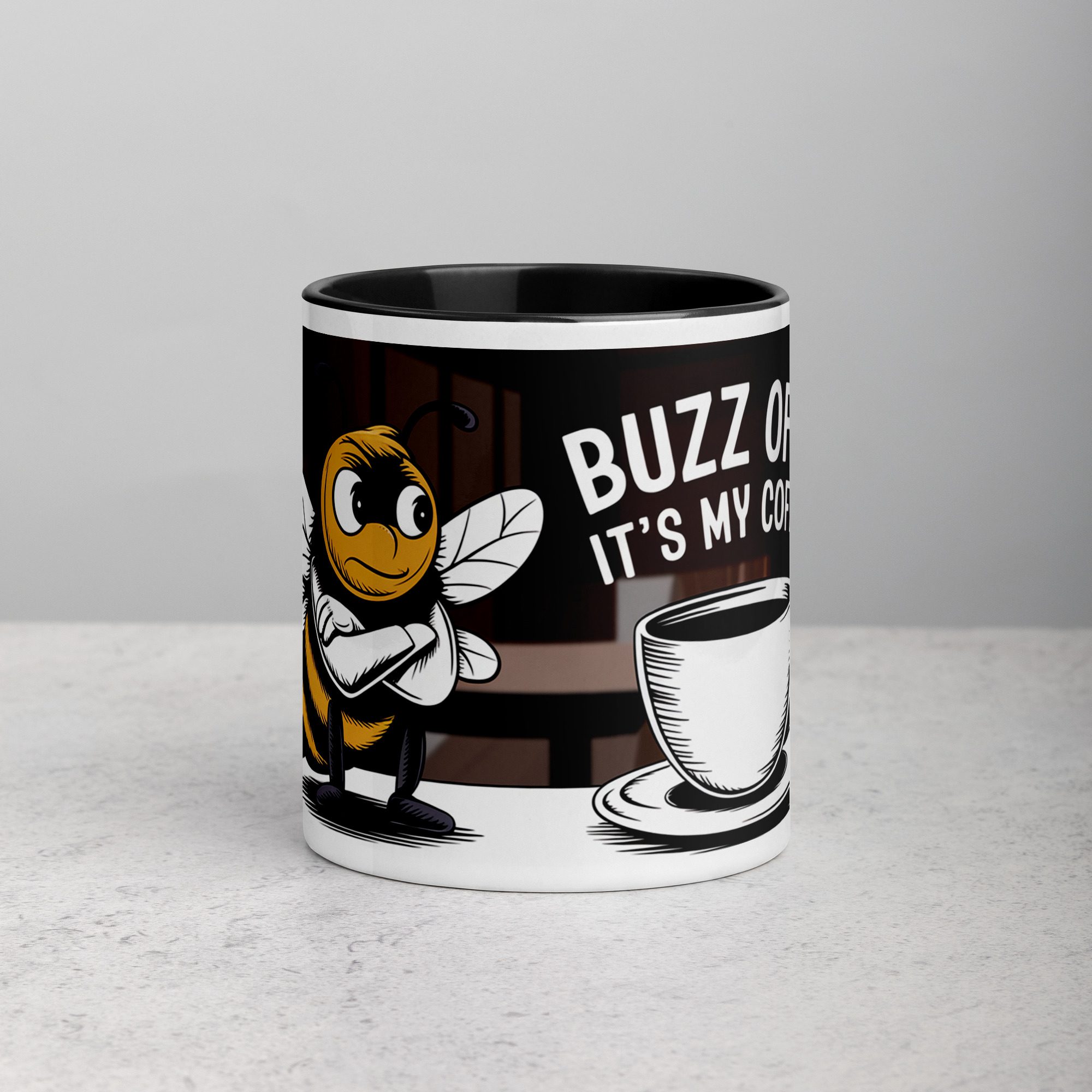 white-ceramic-mug-with-color-inside-black-11-oz-front-675a2acb55e1a.jpg Buzz Off, It’s My Coffee Mug - Image 1