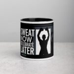 Sweat Now, Celebrate Later Boxing Mug