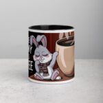 Some Bunny Needs Coffee Mug