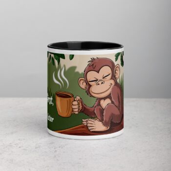 Coffee First, Monkey Business Later Mug