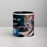 Meow or Never Coffee Mug & Tea Cup