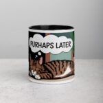 Purrhaps Later Cat Coffee Mug