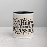 Cat Hair: My Favorite Accessory Mug