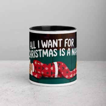 All I Want for Christmas is a Nap Mug