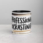 Professional Procrastinator Colleague Coffee Mug