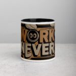 Work Never Co-Worker Coffee Mug