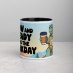 Slow and Steady Wins the Workday Coffee Mug