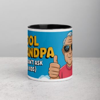 Cool Grandpa (Just Don’t Ask the Kids) Coffee Mug
