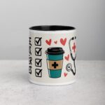 Coffee, Scrubs, and Rubber Gloves Nurse Mug