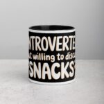 Introverted But Willing to Discuss Snacks Sarcastic Mug