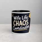 Wife Life: Chaos Coordinator Coffee Mug