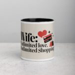 Wife: Unlimited Love, Unlimited Shopping Coffee Mug