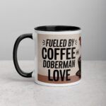 Fueled by Coffee and Doberman Love Mug - Image 2