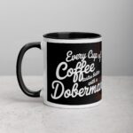 Every Cup of Coffee Tastes Better with a Doberman Mug - Image 2
