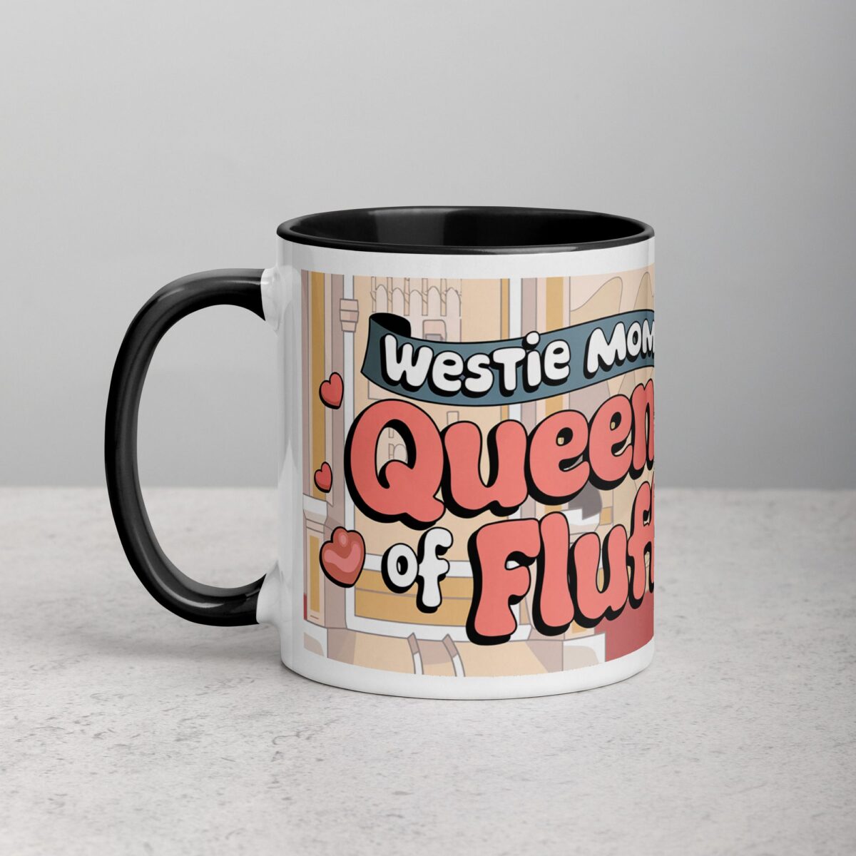 Westie Mom: Queen of Fluff Coffee Mug - Image 2