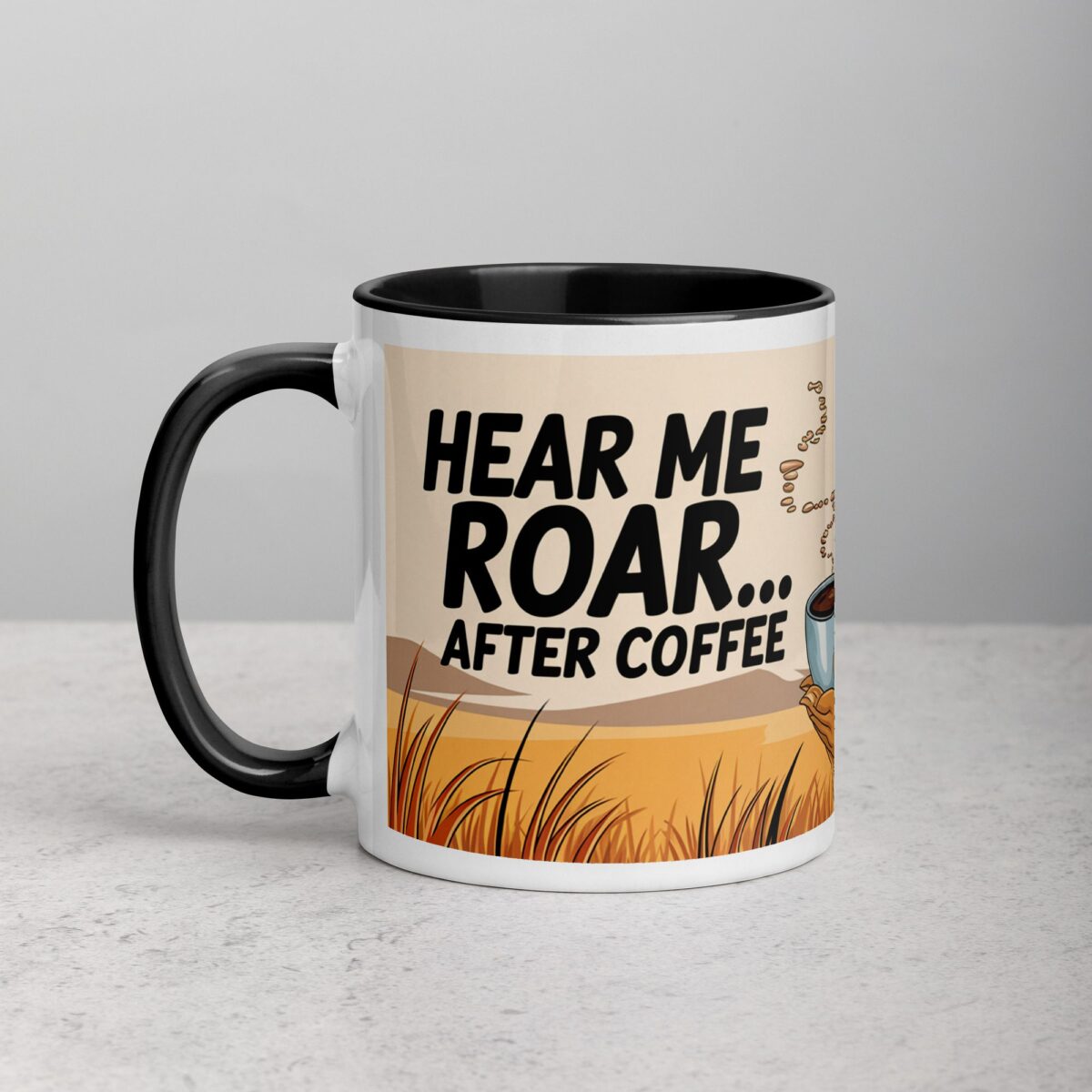 Hear Me Roar... After Coffee Lion Mug - Image 2