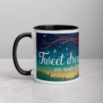Tweet Dreams Are Made of These Coffee Mug - Image 2