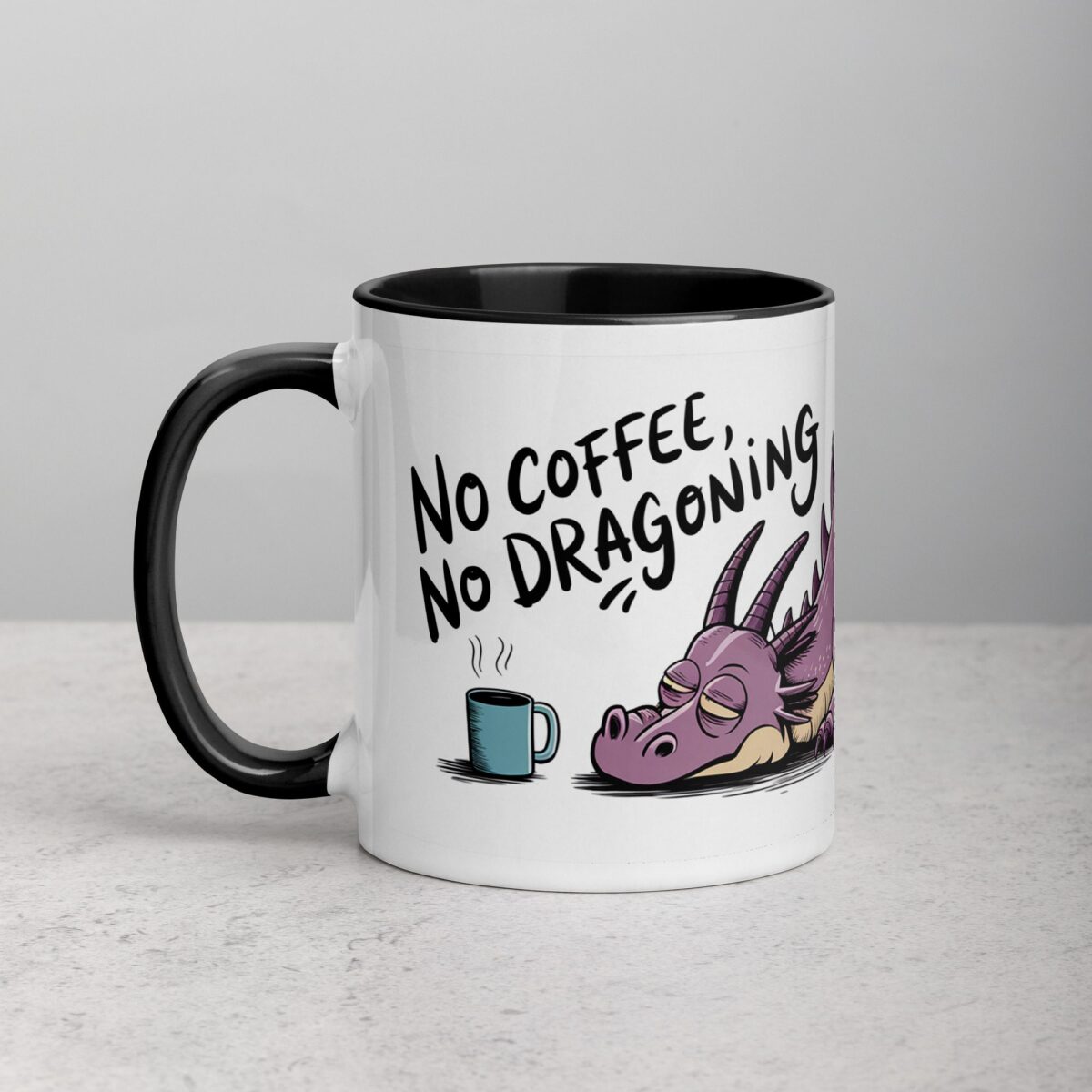 No Coffee, No Dragoning Mug - Image 2