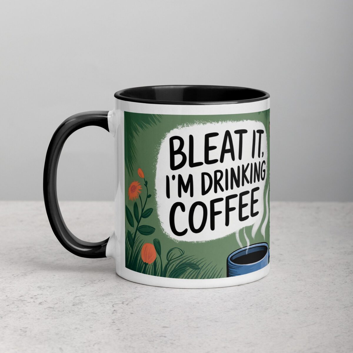 Bleat It, I’m Drinking Coffee Goat Mug - Image 2