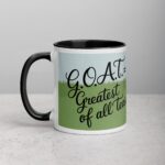 G.O.A.T. = Greatest of All Teas Cup - Image 2