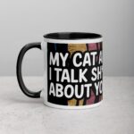 My Cat and I Talk Sh*t About You Coffee Mug - Image 2