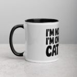 I’m Not Lazy, I’m on Cat Time Coffee Mug - Image 2