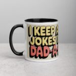I Keep All My Jokes in a Dad-a-Base Mug - Image 2