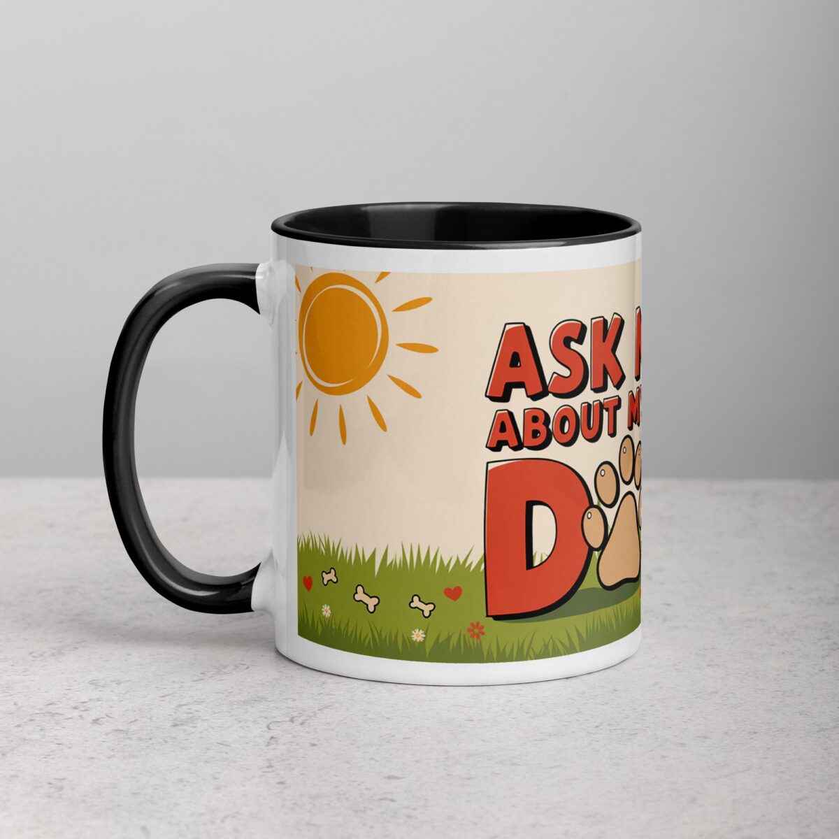 Ask Me About My Dog Coffee Mug & Tea Cup - Image 2