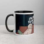 I’m Only Talking to My Dog Today Coffee Mug - Image 2