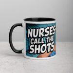 Nurses Call the Shots Coffee Mug - Image 2