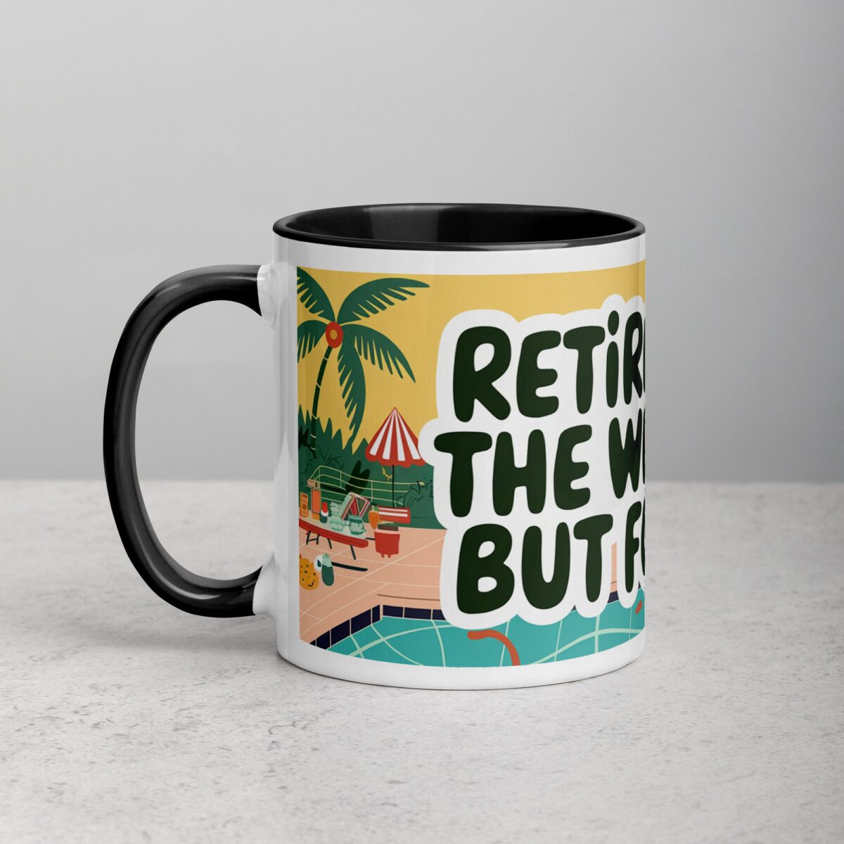 Retirement: The Weekend, But Forever Coffee Mug - Image 2