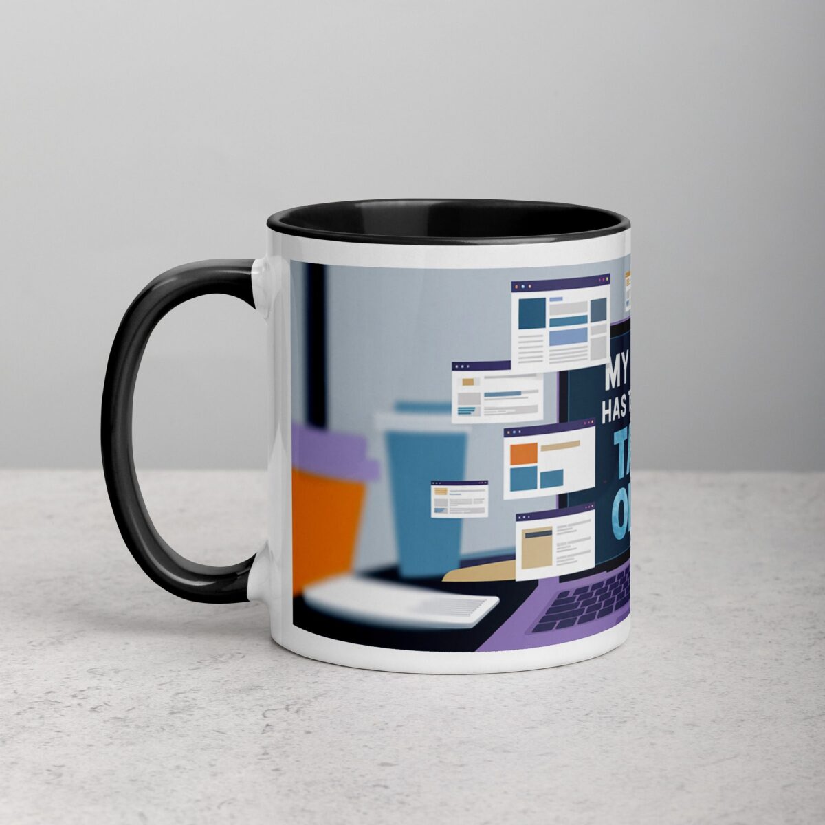 My Brain Has Too Many Tabs Open Sarcastic Mug - Image 2