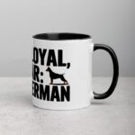 100% Loyal, 0% Fear: My Doberman Coffee Mug - Image 3