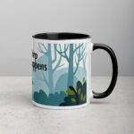Chirp Happens Coffee Mug & Tea Cup - Image 3