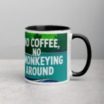 No Coffee, No Monkeying Around Mug - Image 3